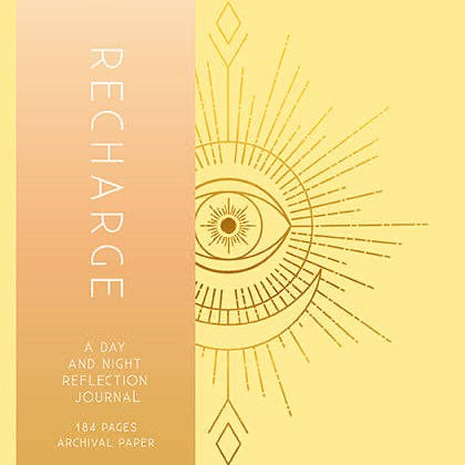 Recharge: A Day and Night Reflection Journal